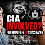 John Kiriakou Suggests CIA Elements Involved in JFK Assassination