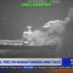 U.S. fires on 2 more Iranian tankers as tensions rise in the Strait of Hormuz